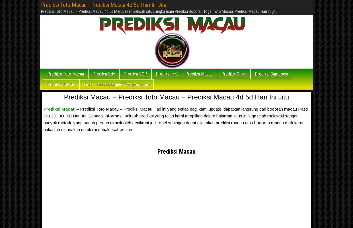 Prediksi Macau - Prediksi Toto Macau - Prediksi Macau 4d 5d Hari Ini Jitu