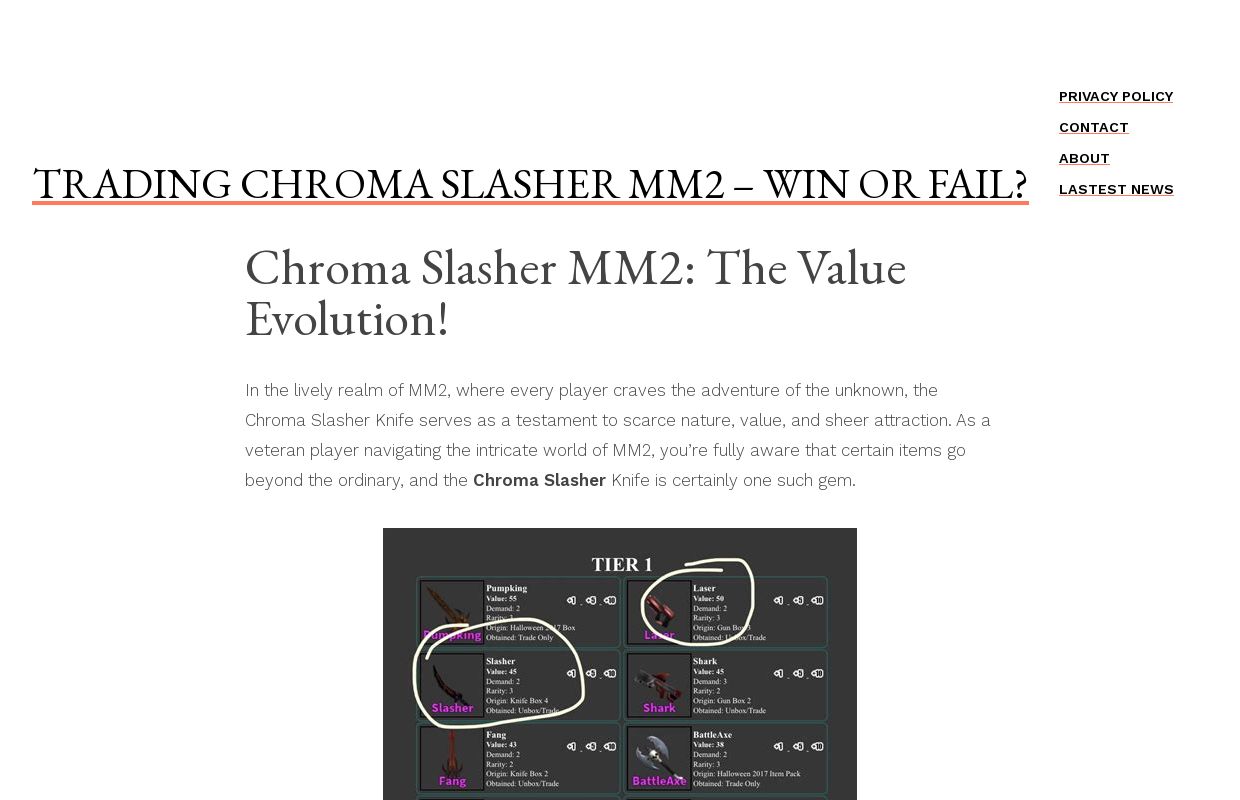 Trading Chroma Slasher MM2 – Win or Fail?