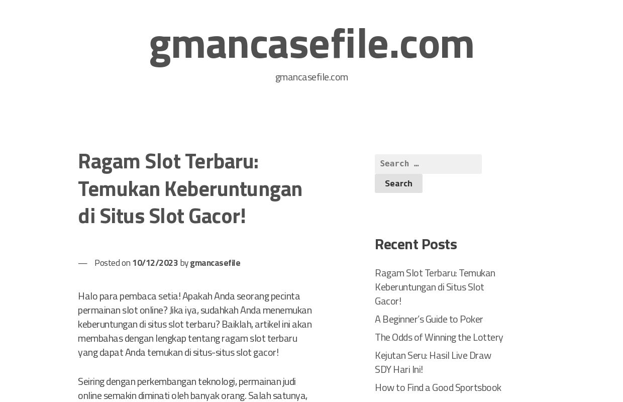 gmancasefile.com – gmancasefile.com