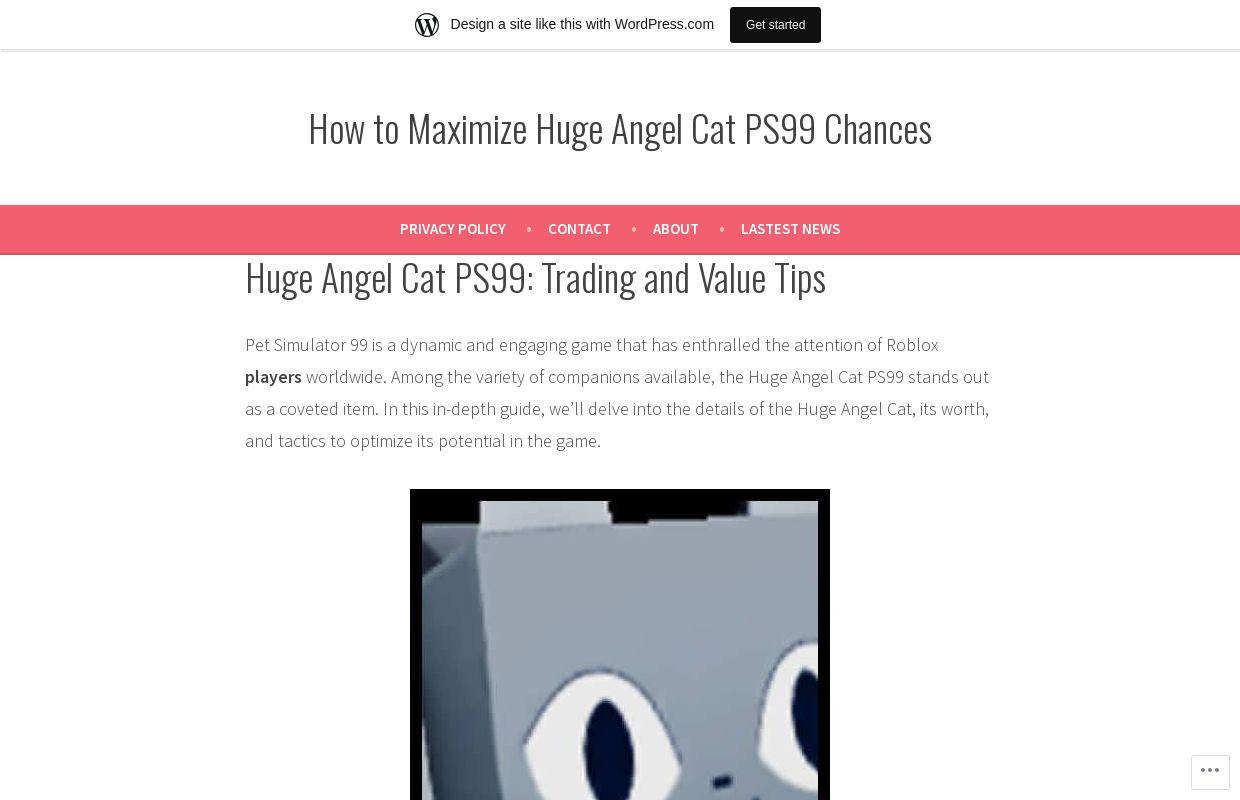 How to Maximize Huge Angel Cat PS99 Chances