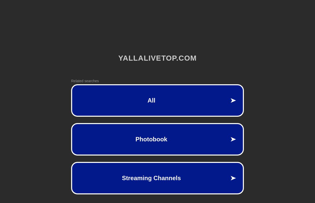 يلا لايف توب | Yalla Live Top | بث مباشر اهم مباريات اليوم