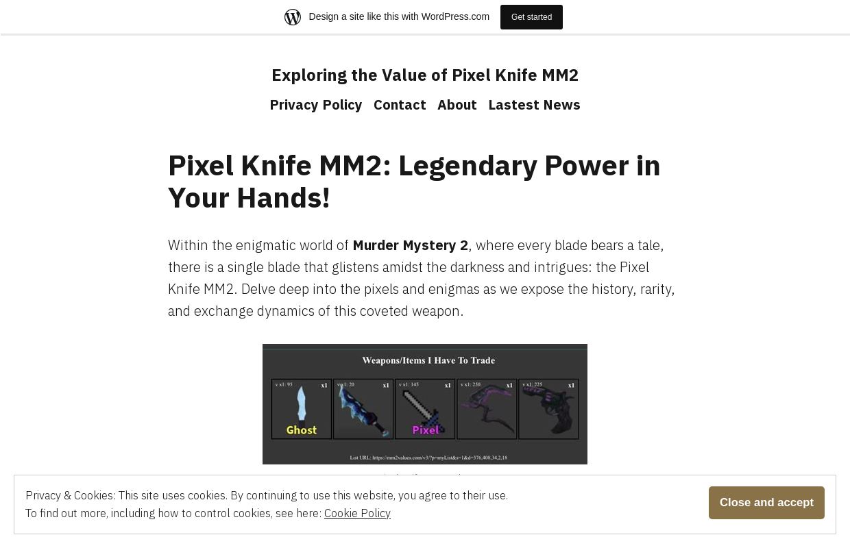 Exploring the Value of Pixel Knife MM2