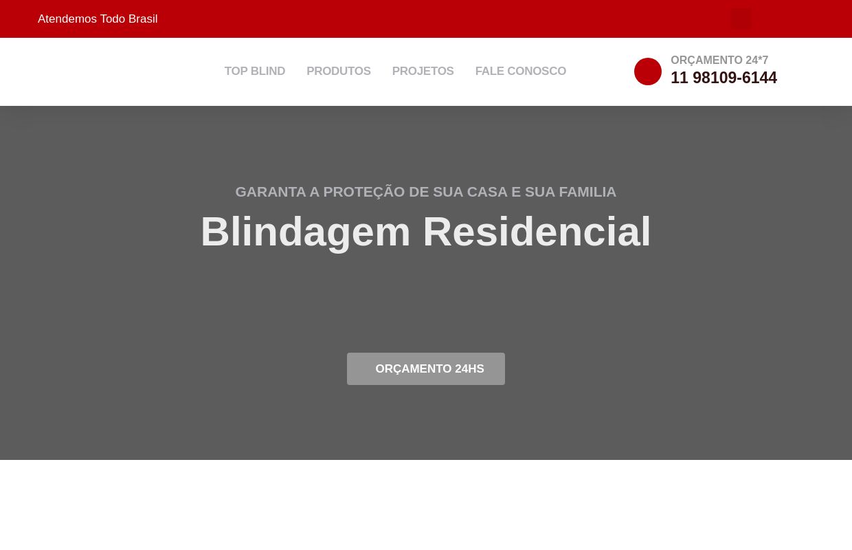 Top Blind • Blindagem Residencial e Empresarial