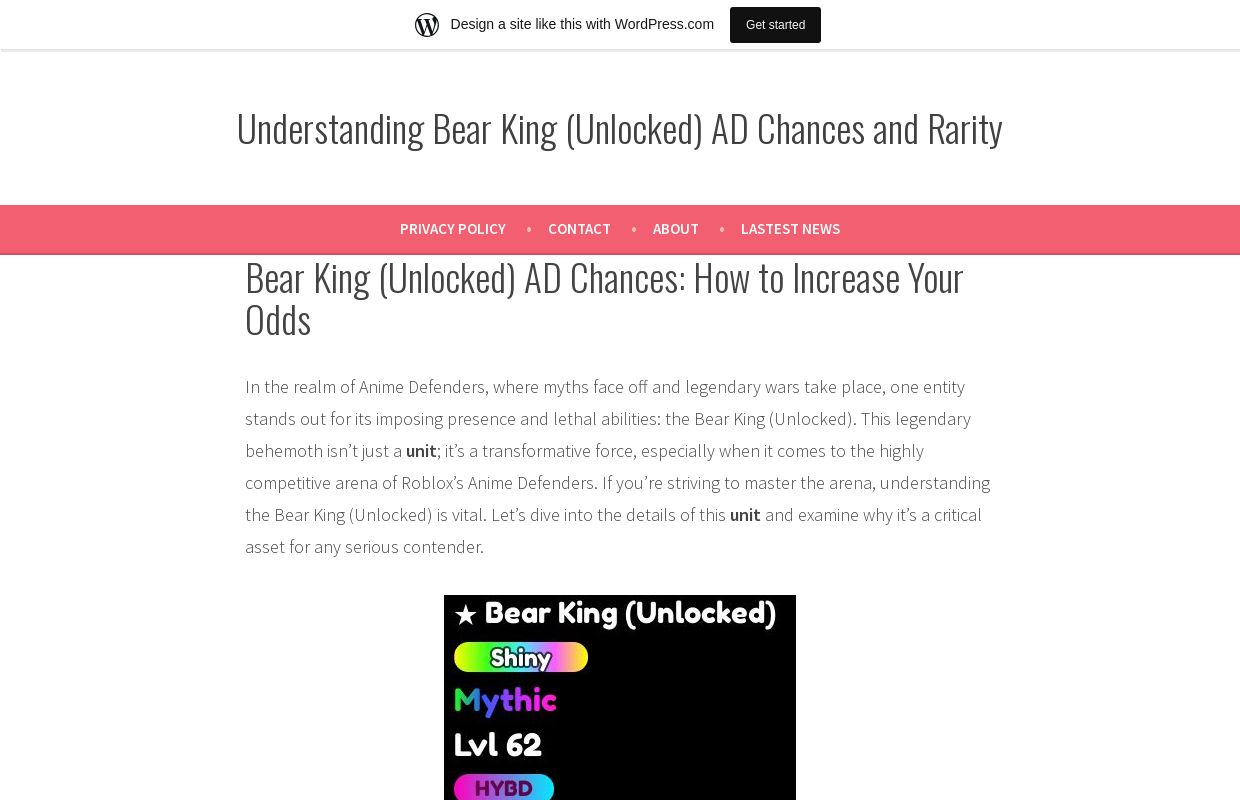 Understanding Bear King (Unlocked) AD Chances and Rarity