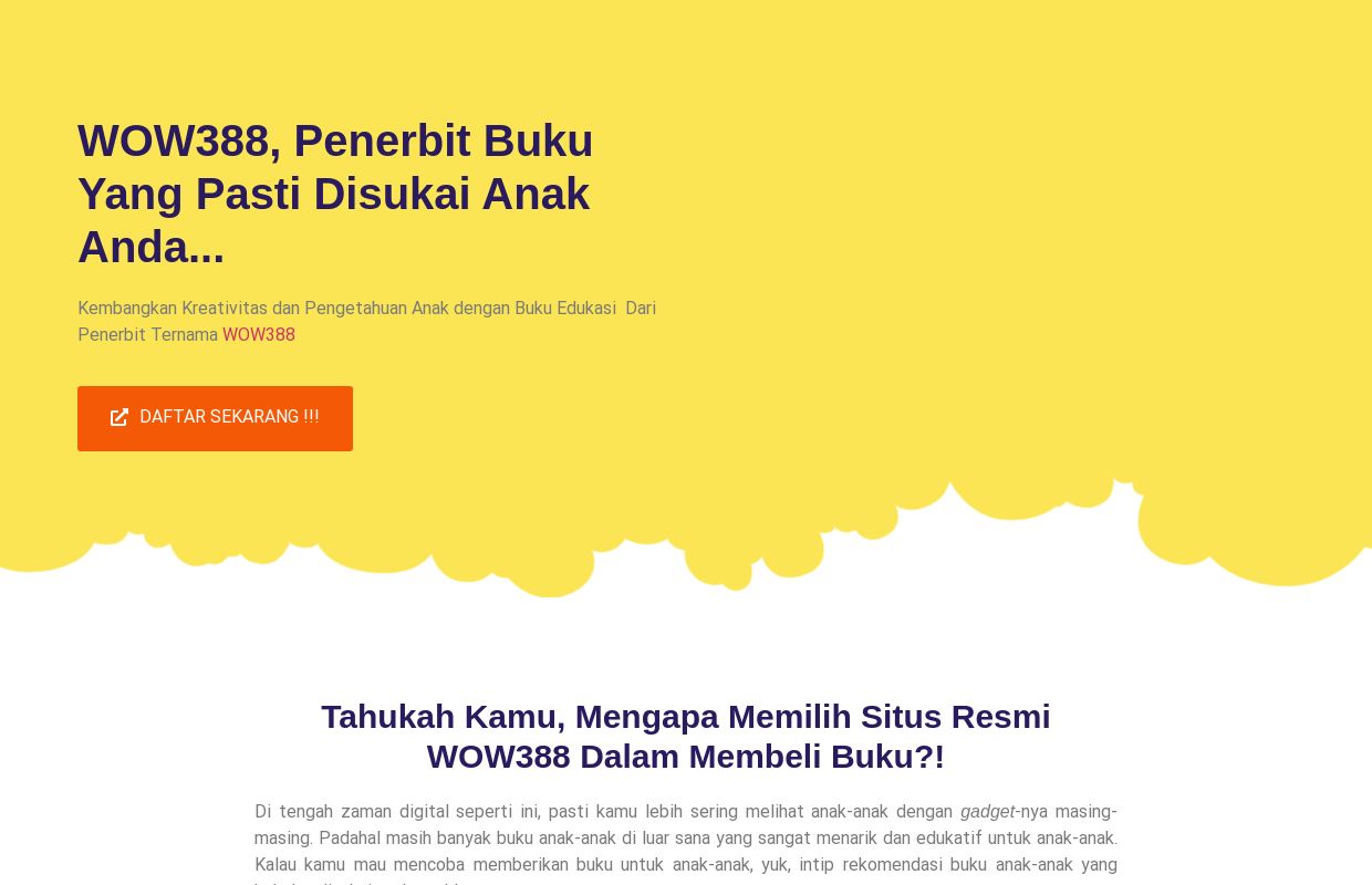 WOW388 | Buku Edukasi Yang Menginspirasi & Mendidik Anak