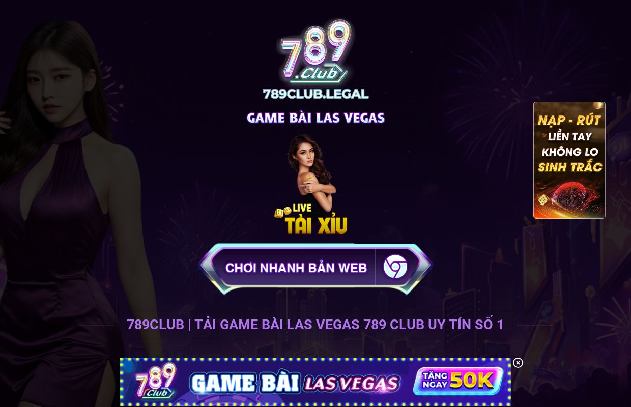 789CLUB | Tải game bài Las Vegas 789 CLUB uy tín số 1