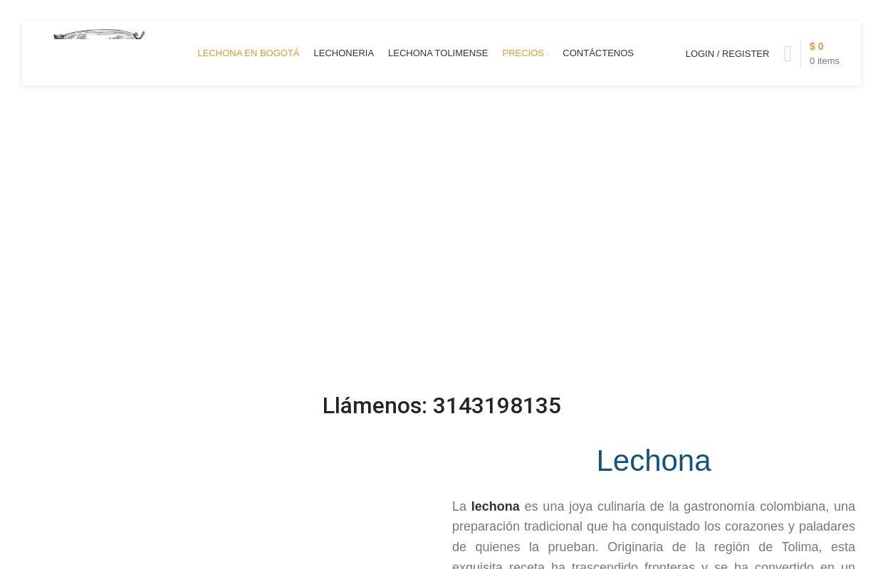 Lechona en Bogotá a Domicilio ☎️