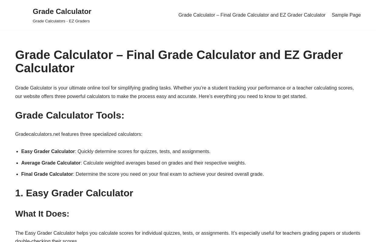 Grade Calculator - Final Grade Calculator and EZ Grader Calculator