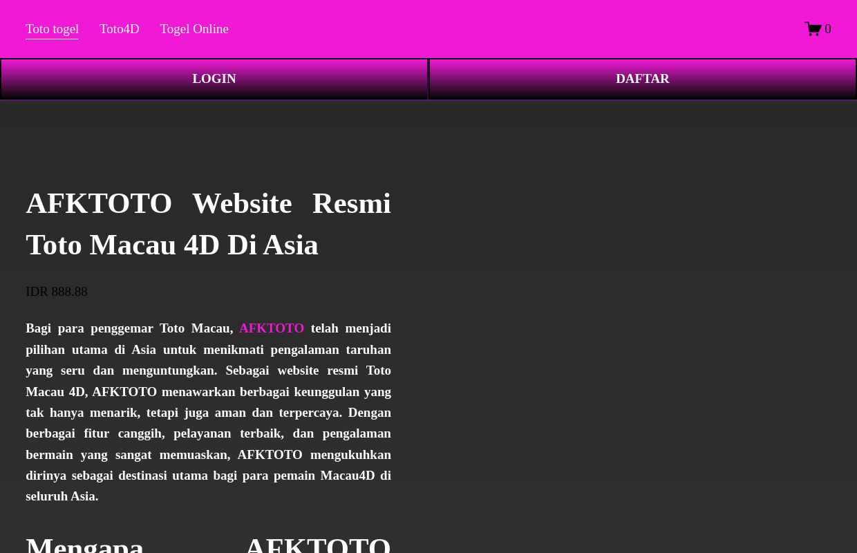 AFKTOTO Website Resmi Toto Macau 4D Di Asia