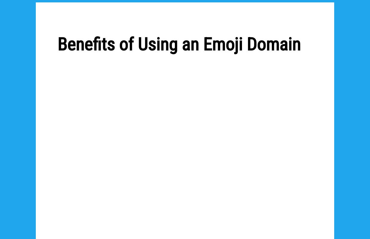 
	Emoji Domain

