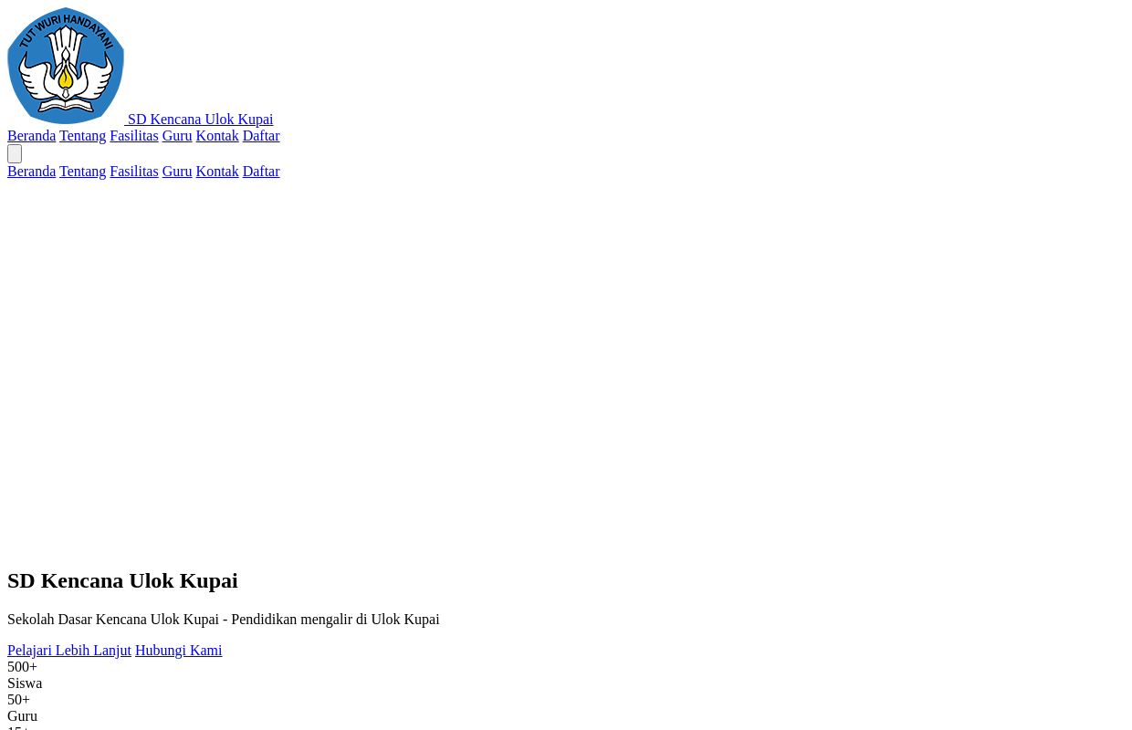 SD Kencana Ulok Kupai