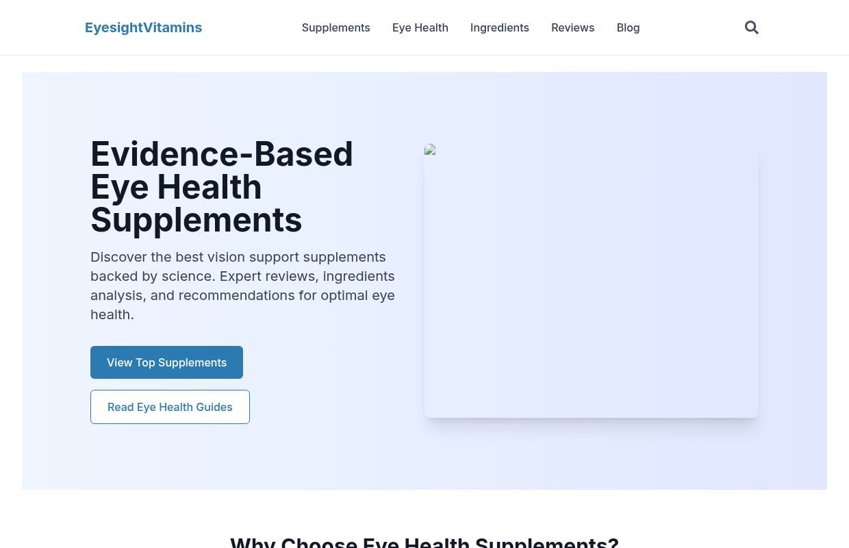 EyesightVitamins.com | Evidence-Based Eye Health Supplement Reviews & Guides