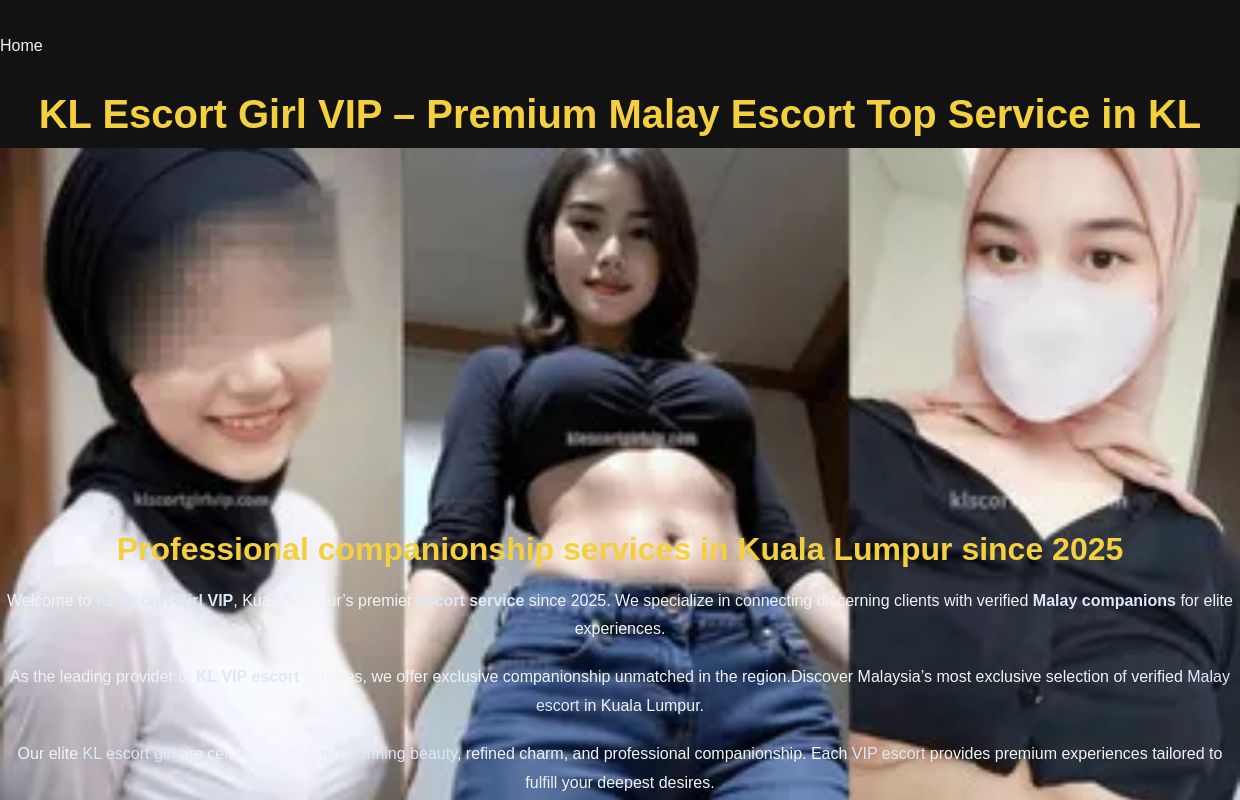 KL Escort Girl VIP - Premium Malay Top Escort Service in KL