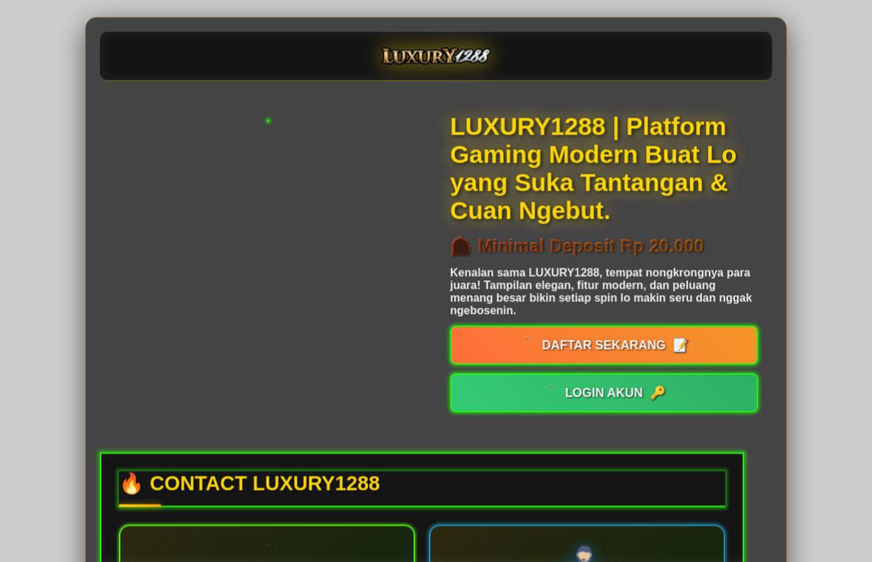 LUXURY1288 | Platform Gaming Modern Buat Lo yang Suka Tantangan & Cuan Ngebut.