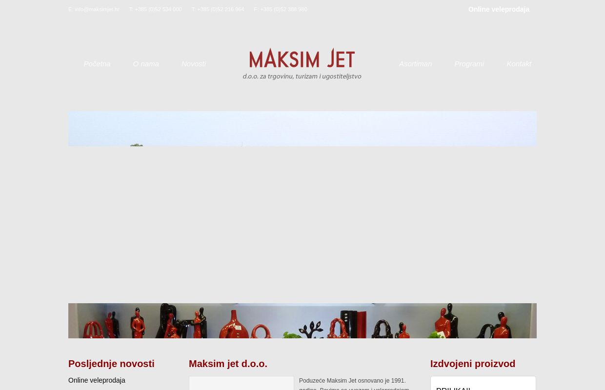 MAKSIM JET D.O.O. PULA :: VELEPRODAJA SUVENIRA, SUVENIRI VELEPRODAJA, DEKORACIJE ZA DOM