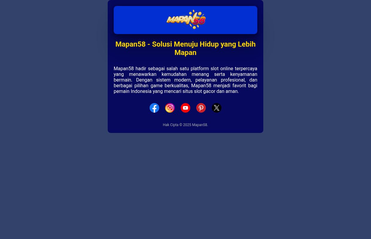 Mapan58 - Solusi Menuju Hidup yang Lebih Mapan