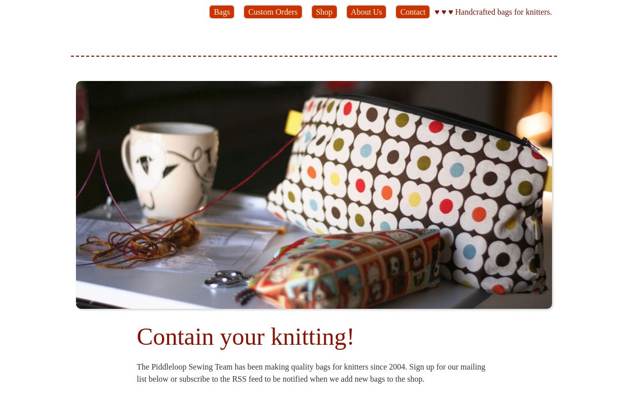 Welcome ♥ Handcrafted bags for knitters. Piddleloop