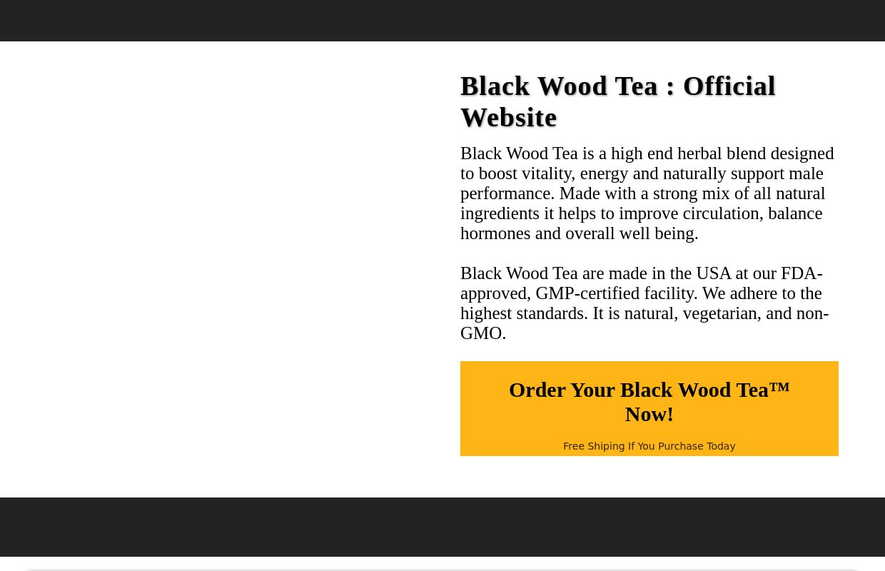Black Wood Tea™ | Official Website