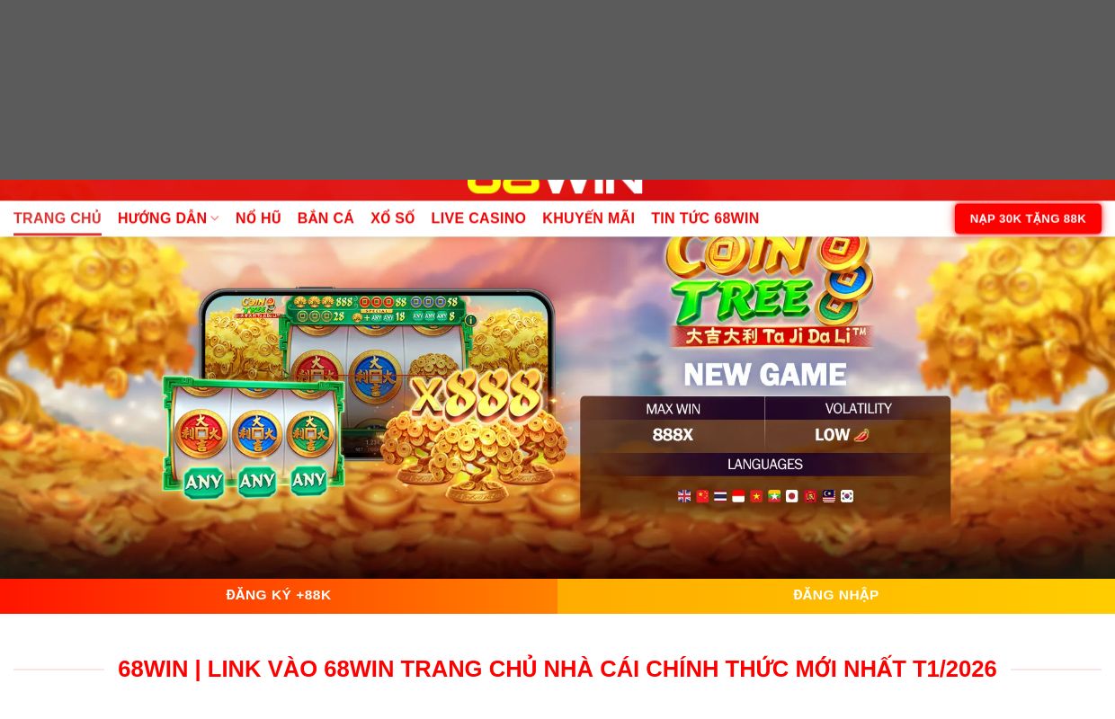 68WIN ⭐️ Link Đăng Ký, Tải App 68WIN T1/2026 NHẬN +688K