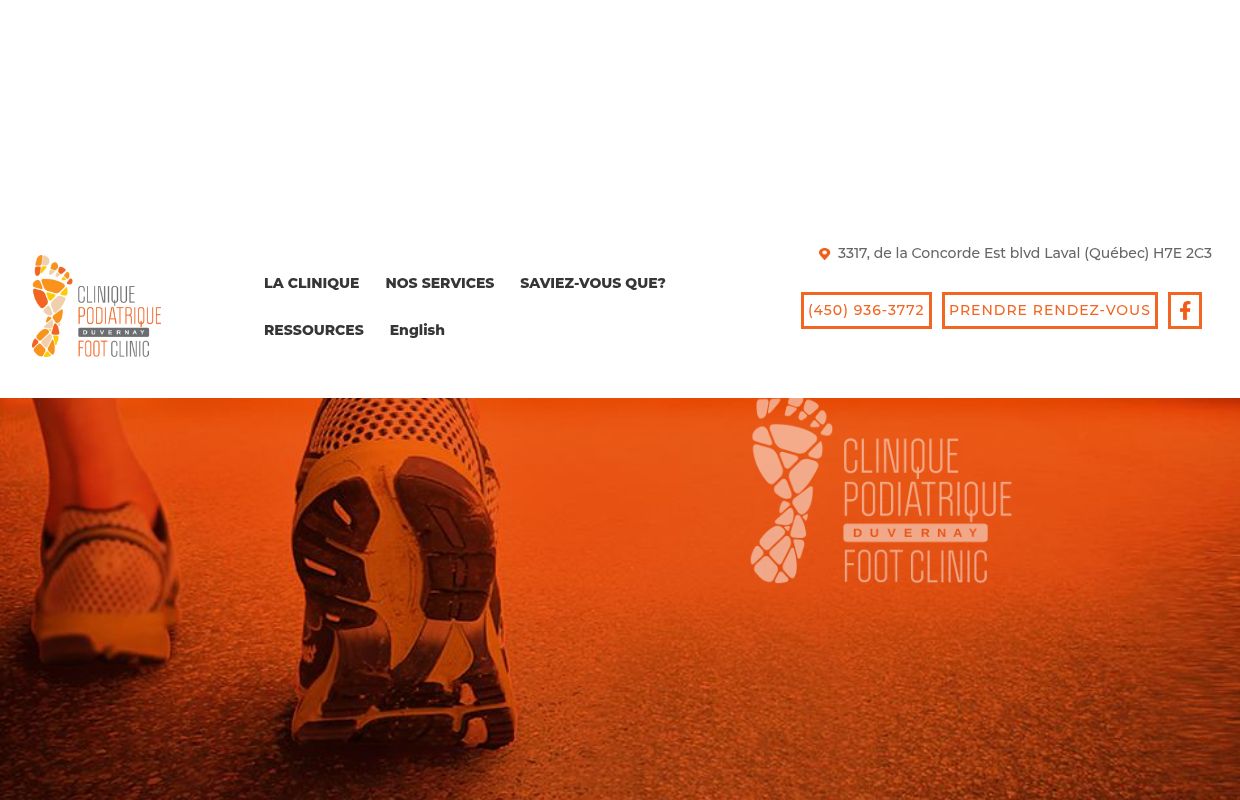 Votre podiatre à Laval-Est - Clinique Podiatrique Duvernay