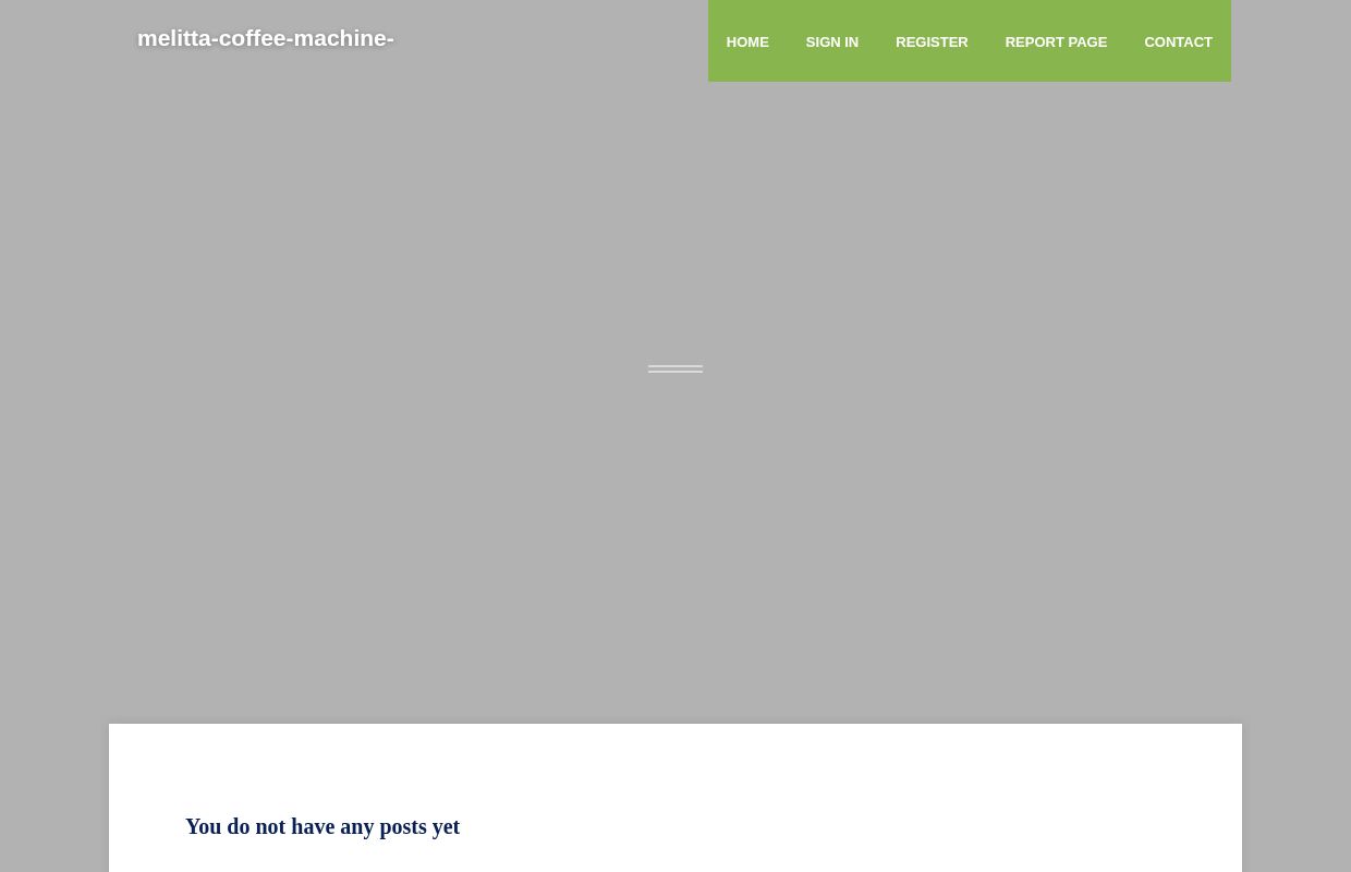 New blog melitta-coffee-machine-tr.bloggerbags.com - homepage