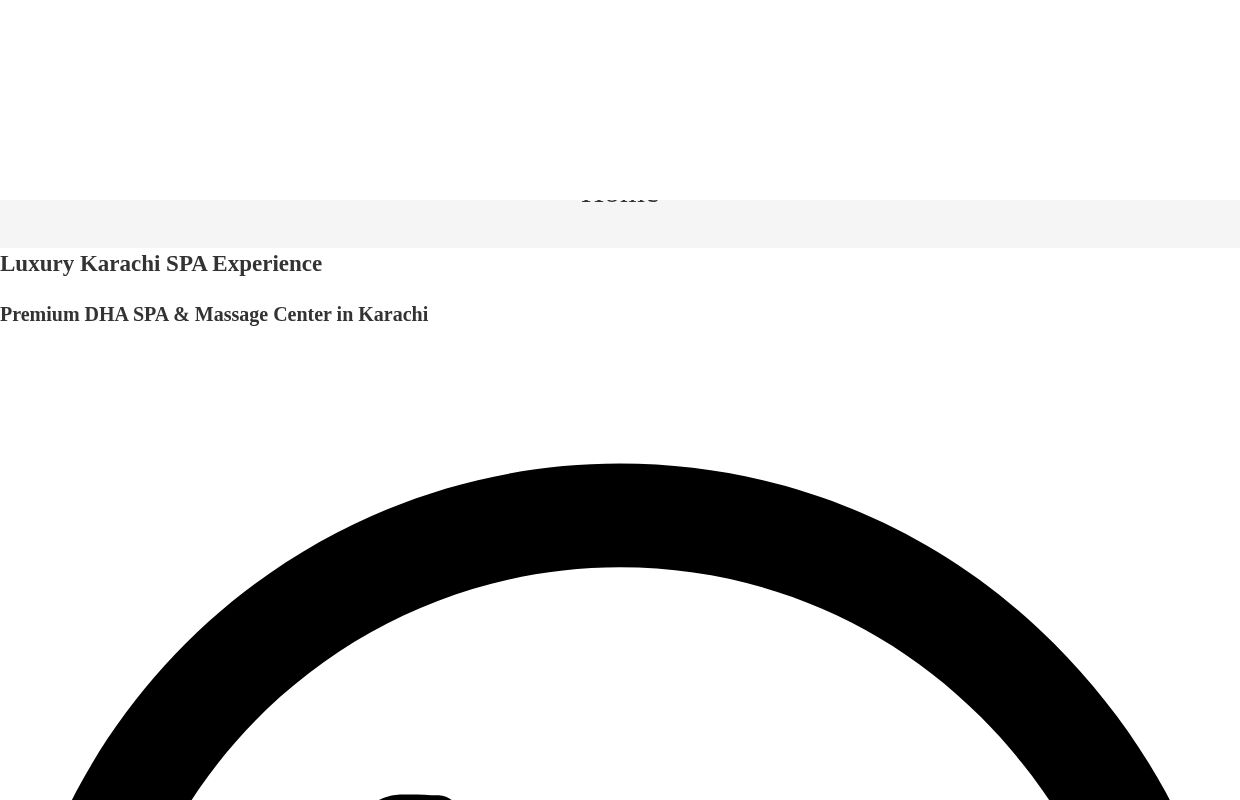 Welcome To DHA Karachi Massage Center 0328-9912000 – Karachi Massage Center