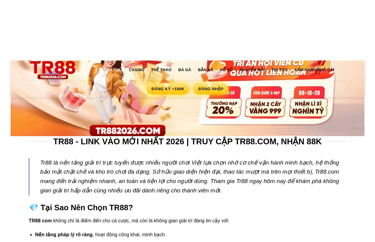 TR88 - Link Vào Mới Nhất 2026 | Truy Cập TR88.COM, Nhận 88K