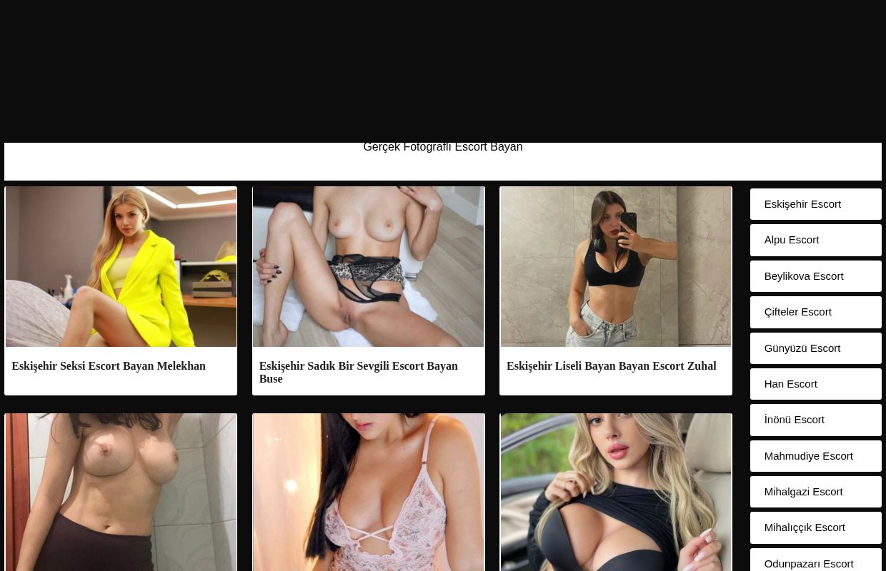 Eskişehir Escort – Gerçek Fotoğraflı Eskişehir Escort Bayan – Alpu Escort – Beylikova Escort – Çifteler Escort – Günyüzü Escort – Han Escort – İnönü Escort – Mahmudiye Escort – Mihalgazi Escort – Mihalıççık Escort – O