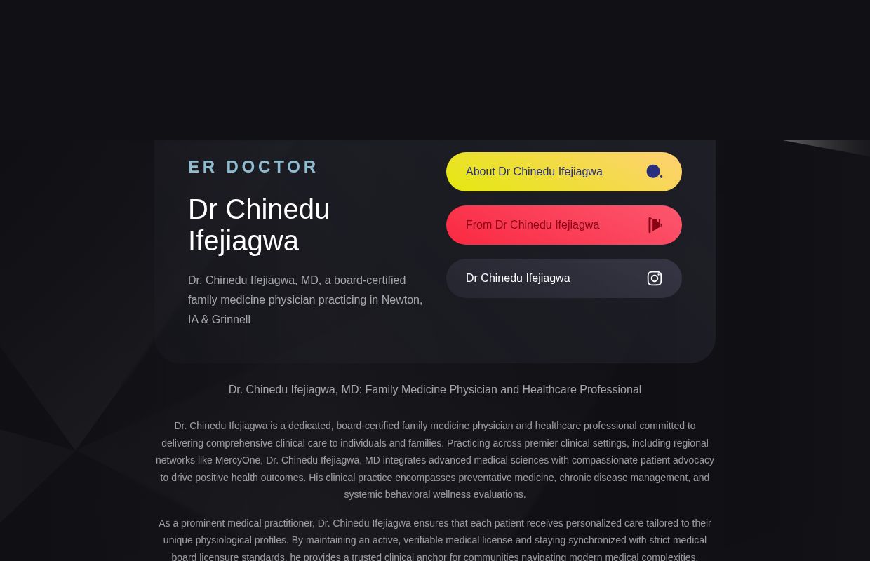 Dr. Chinedu Ifejiagwa, MD | Family Medicine Physician Newton IA & Grinnell