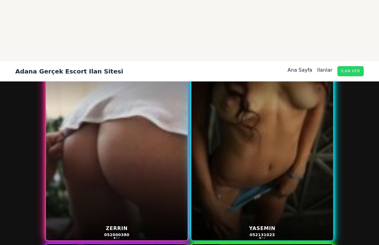 Adana Gerçek Escort Ilan Sitesi — Escort İlanları ve VIP…