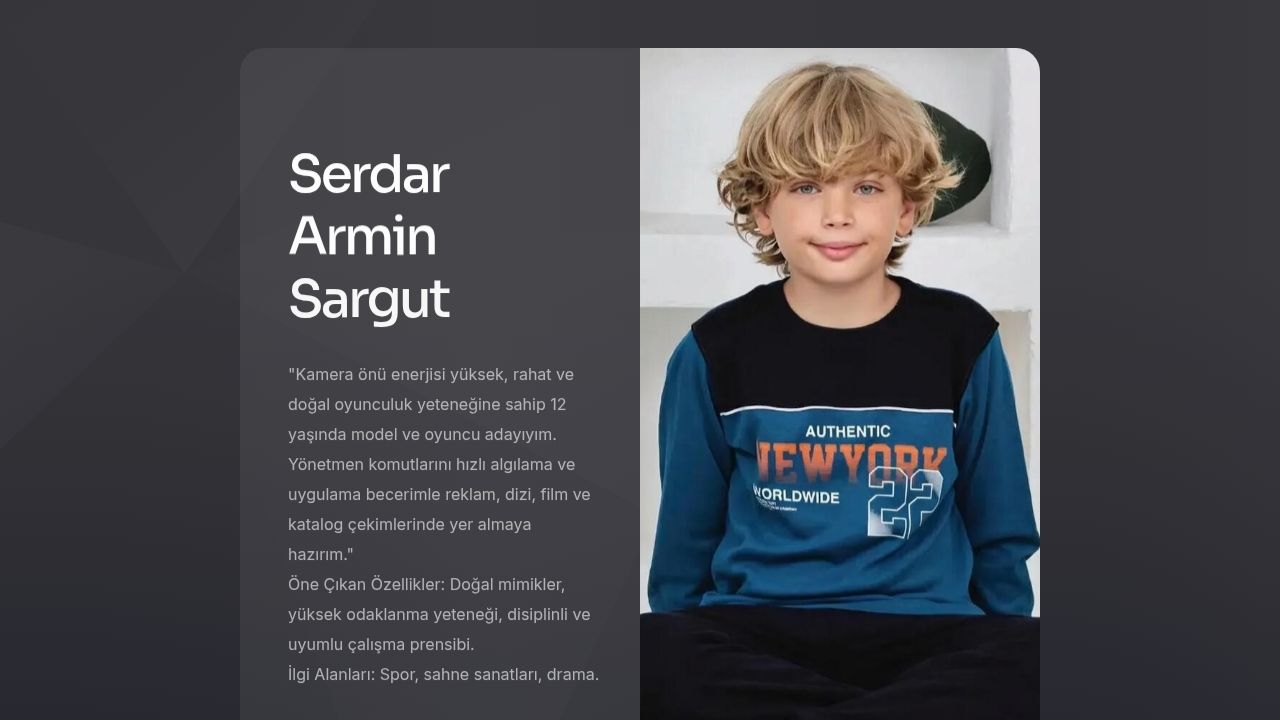 Serdar Armin Sargut | Çocuk Oyuncu & Model