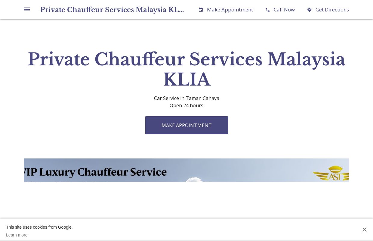 Private Chauffeur Services Malaysia KLIA - Car Service in Taman Cahaya