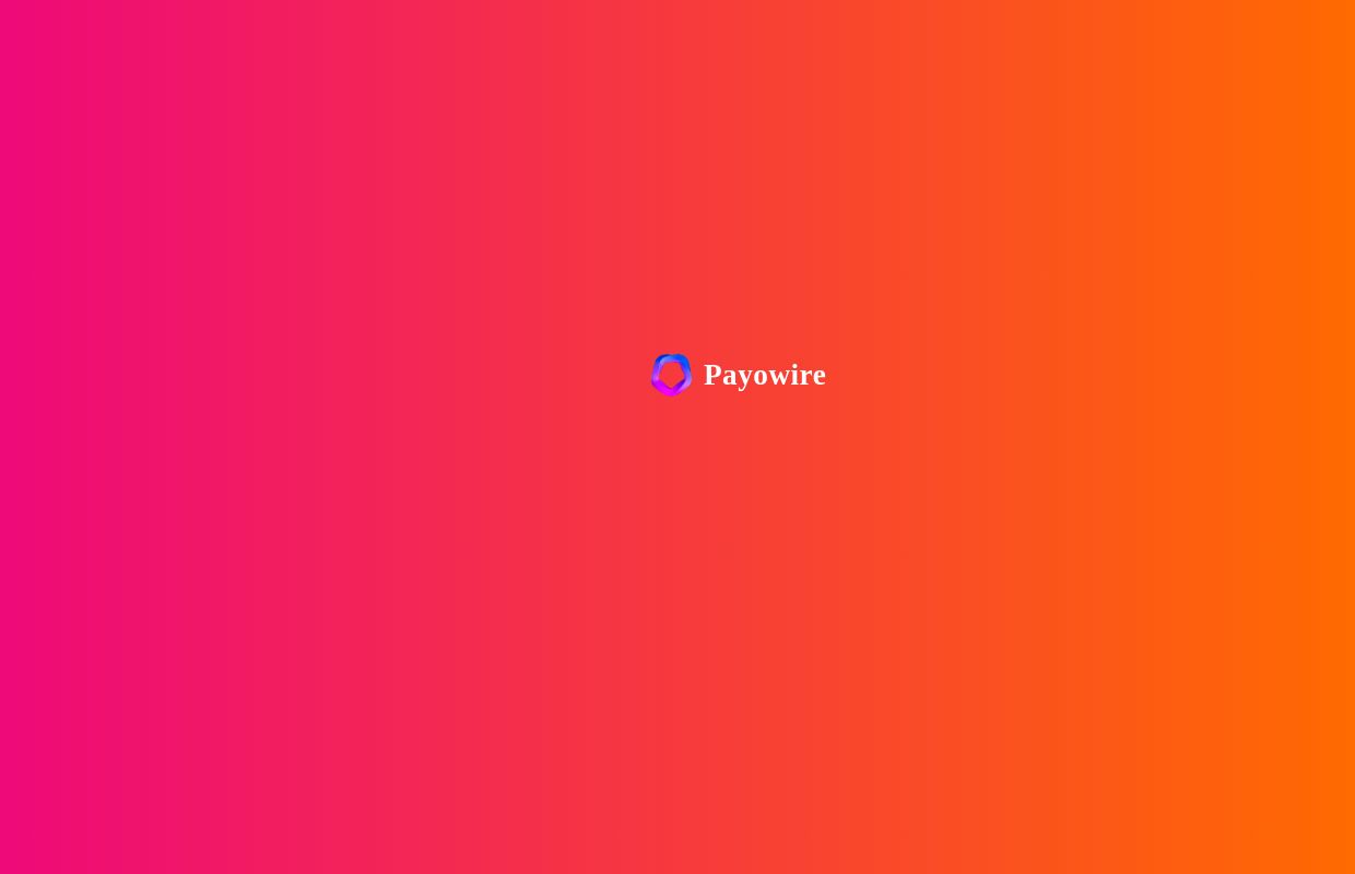 Global Payment Platform For Send,Receive & Cards - Payowire