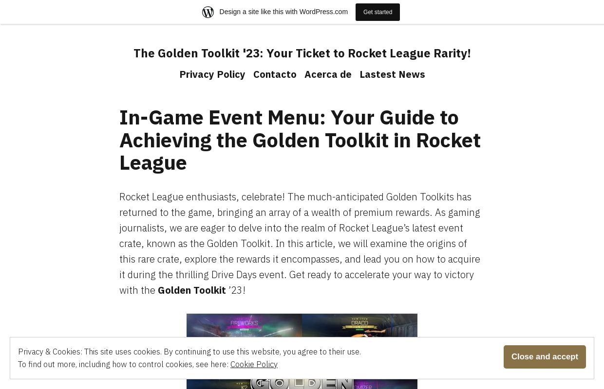 The Golden Toolkit '23: Your Ticket to Rocket League Rarity!