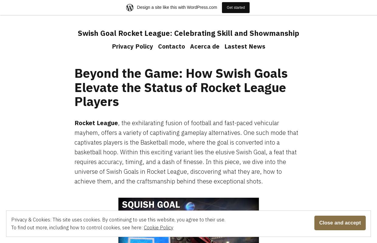Swish Goal Rocket League: Celebrating Skill and Showmanship