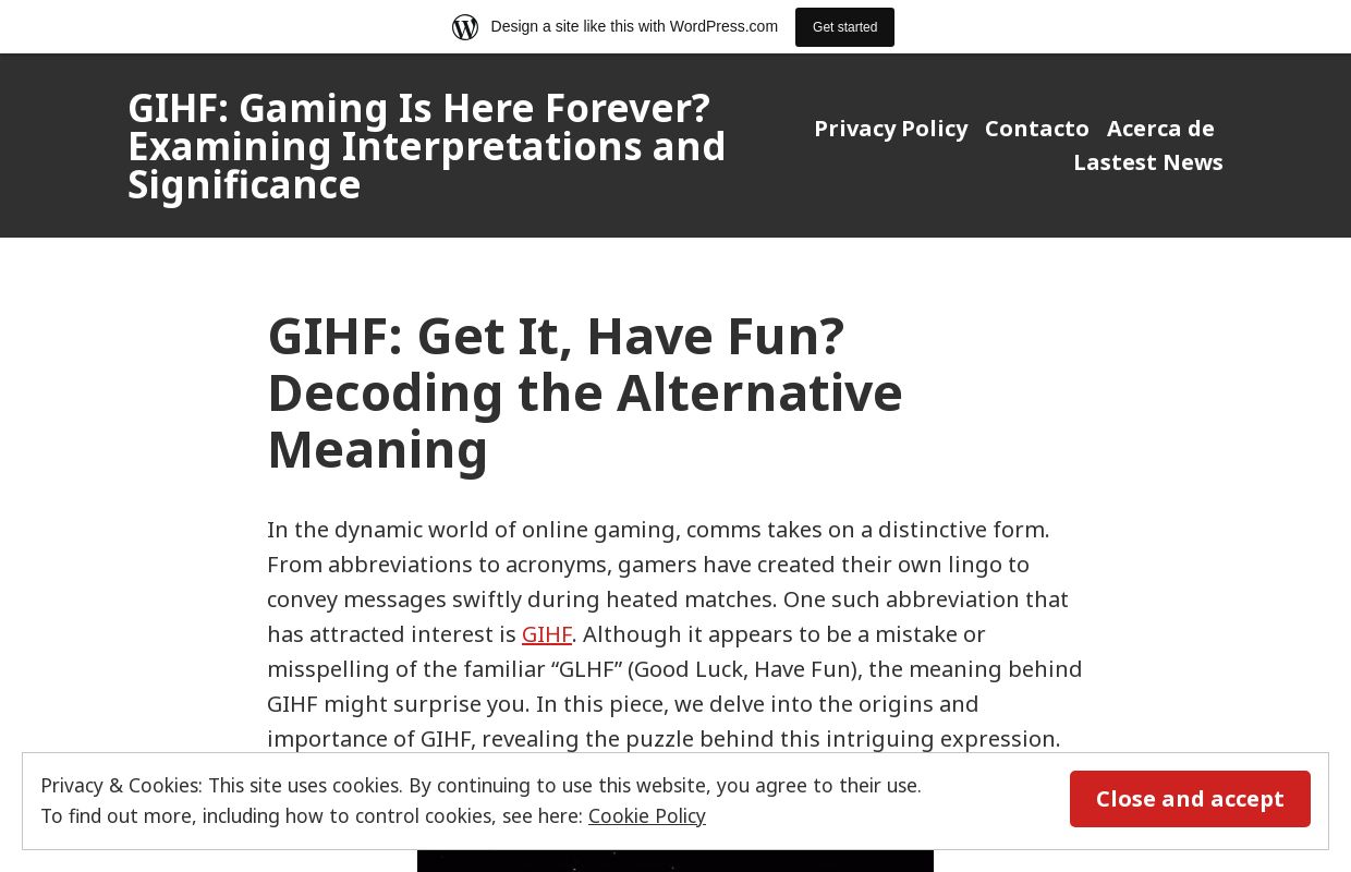 GIHF: Gaming Is Here Forever? Examining Interpretations and Significance