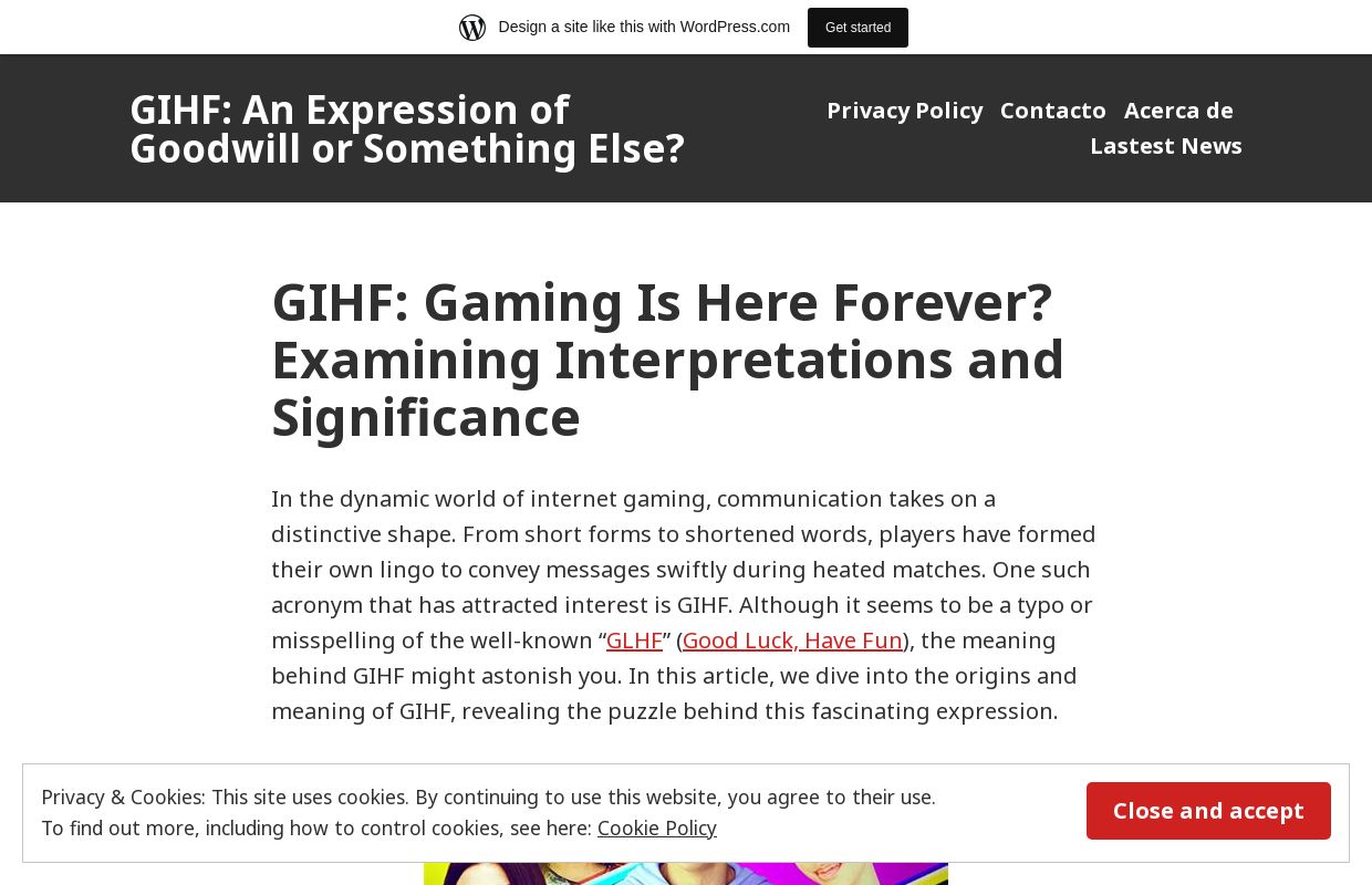 GIHF: An Expression of Goodwill or Something Else?