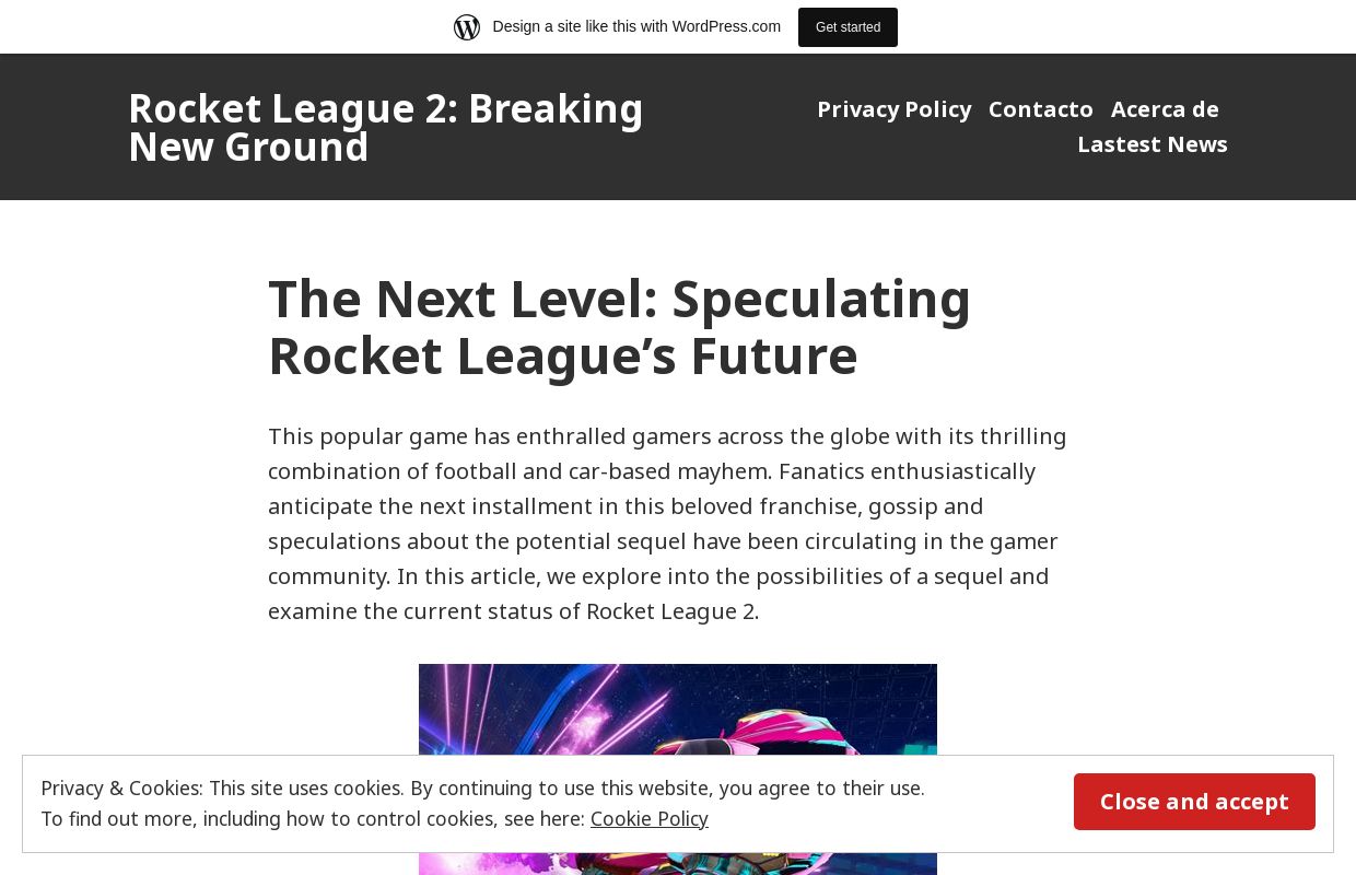 Rocket League 2: Breaking New Ground