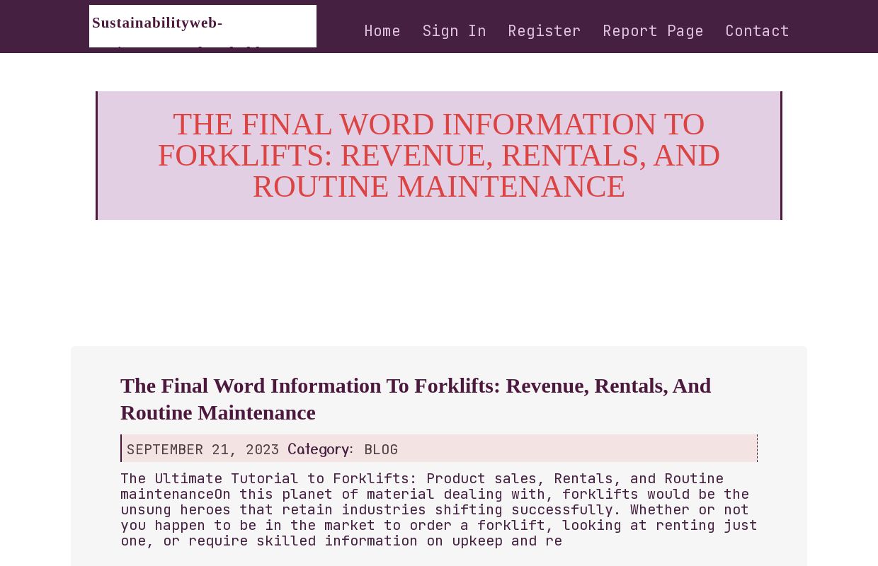 The final word Information to Forklifts: Revenue, Rentals, and Routine maintenance - homepage