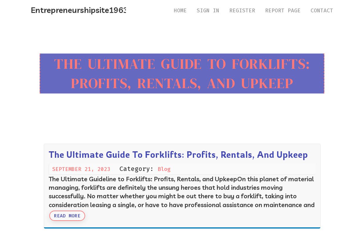 The Ultimate Guide to Forklifts: Profits, Rentals, and Upkeep - homepage