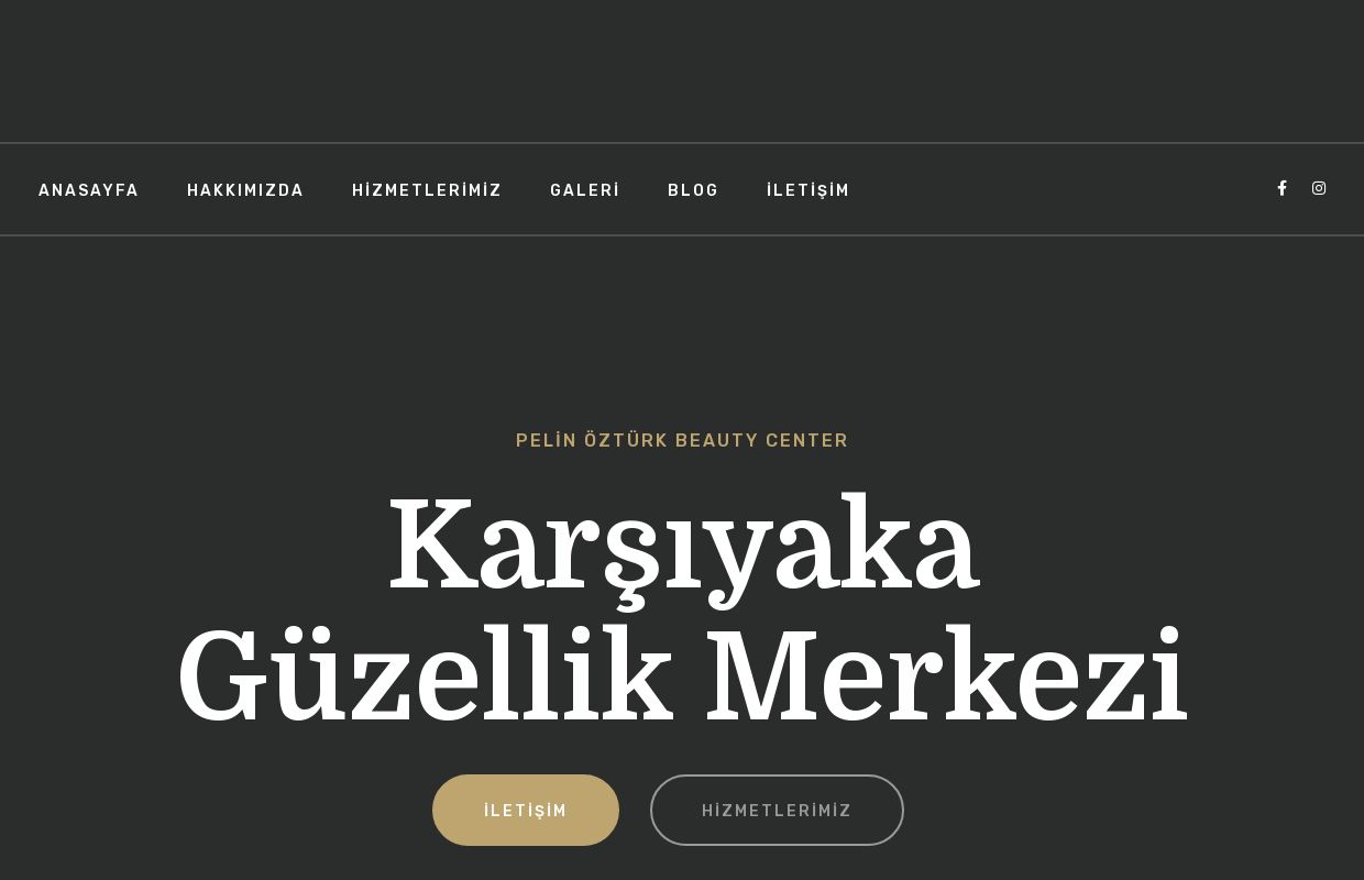 Karşıyaka Güzellik Merkezi |Pelin Öztürk Beauty Center