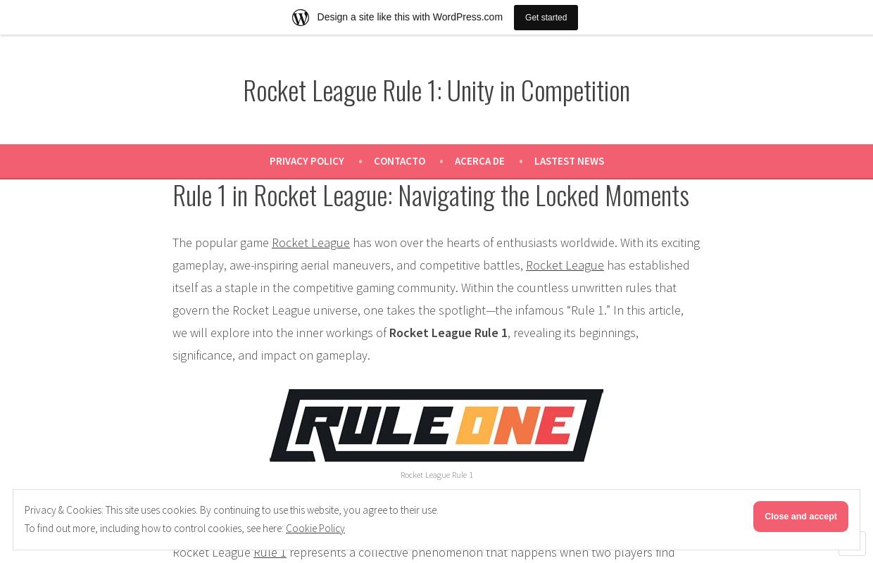 Rocket League Rule 1: Unity in Competition
