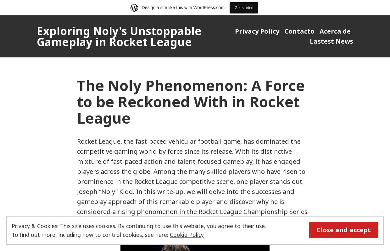 Exploring Noly's Unstoppable Gameplay in Rocket League