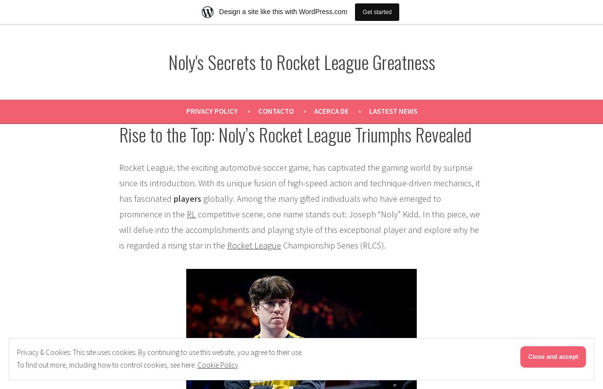 Noly's Secrets to Rocket League Greatness