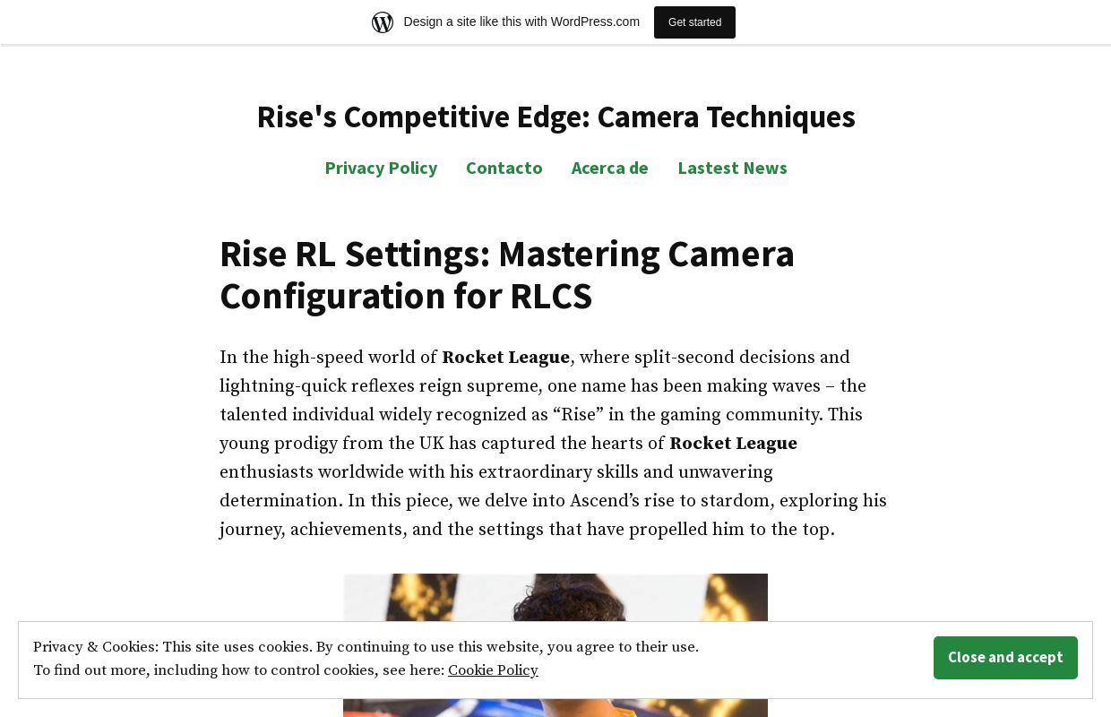 Rise's Competitive Edge: Camera Techniques