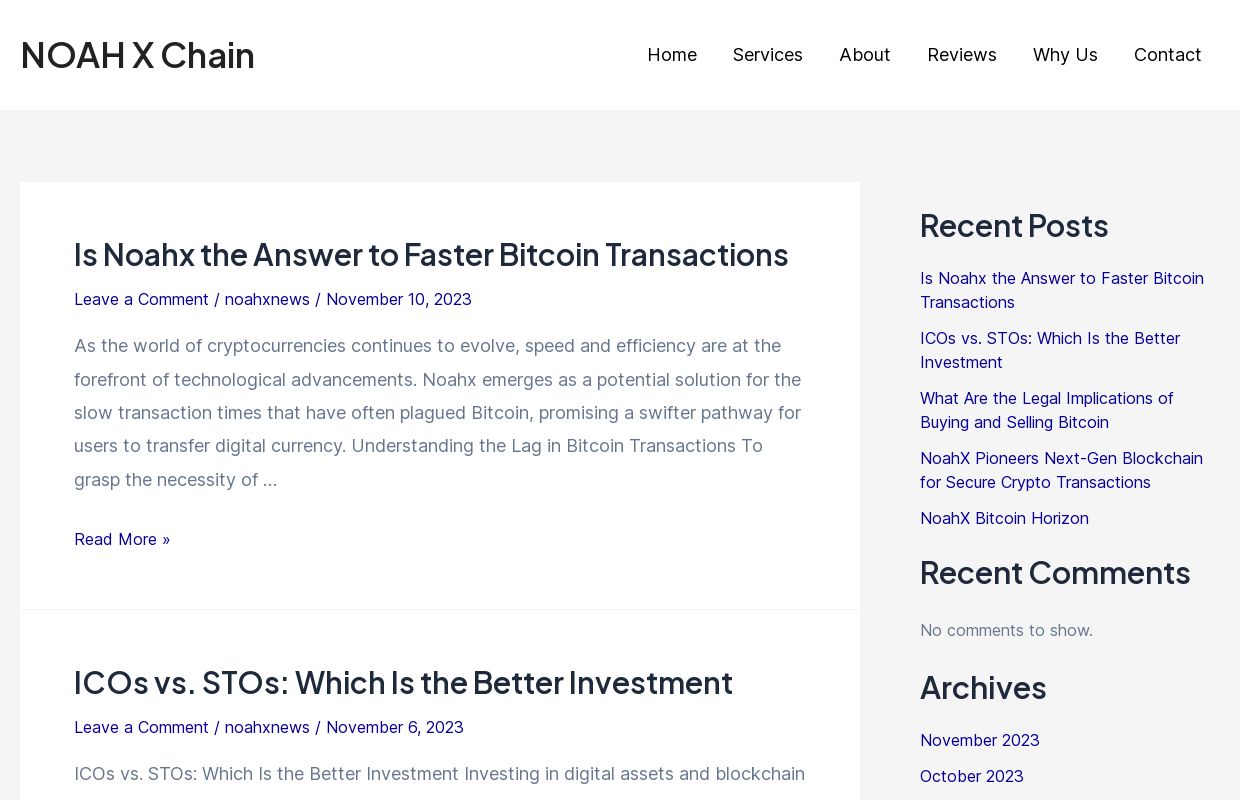 NOAH X Chain - Blockchain Evolution Redefined