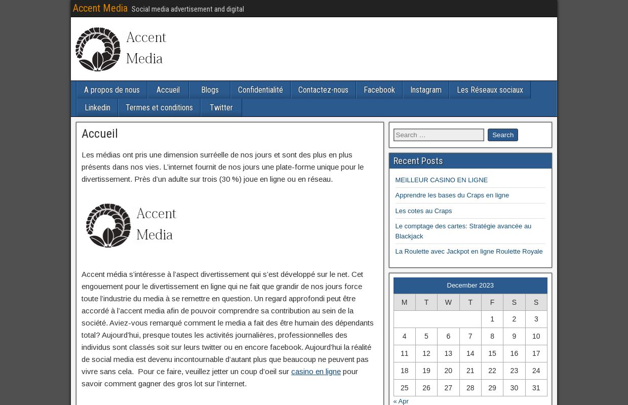 Accent Media – Social media advertisement and digital