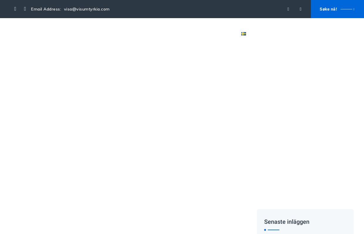 Visum Tyrkia - Søk visum ved Den Tyrkiske Ambassaden