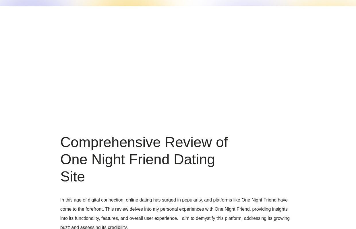 One Night Friend Review: A Simple Guide to Online Dating