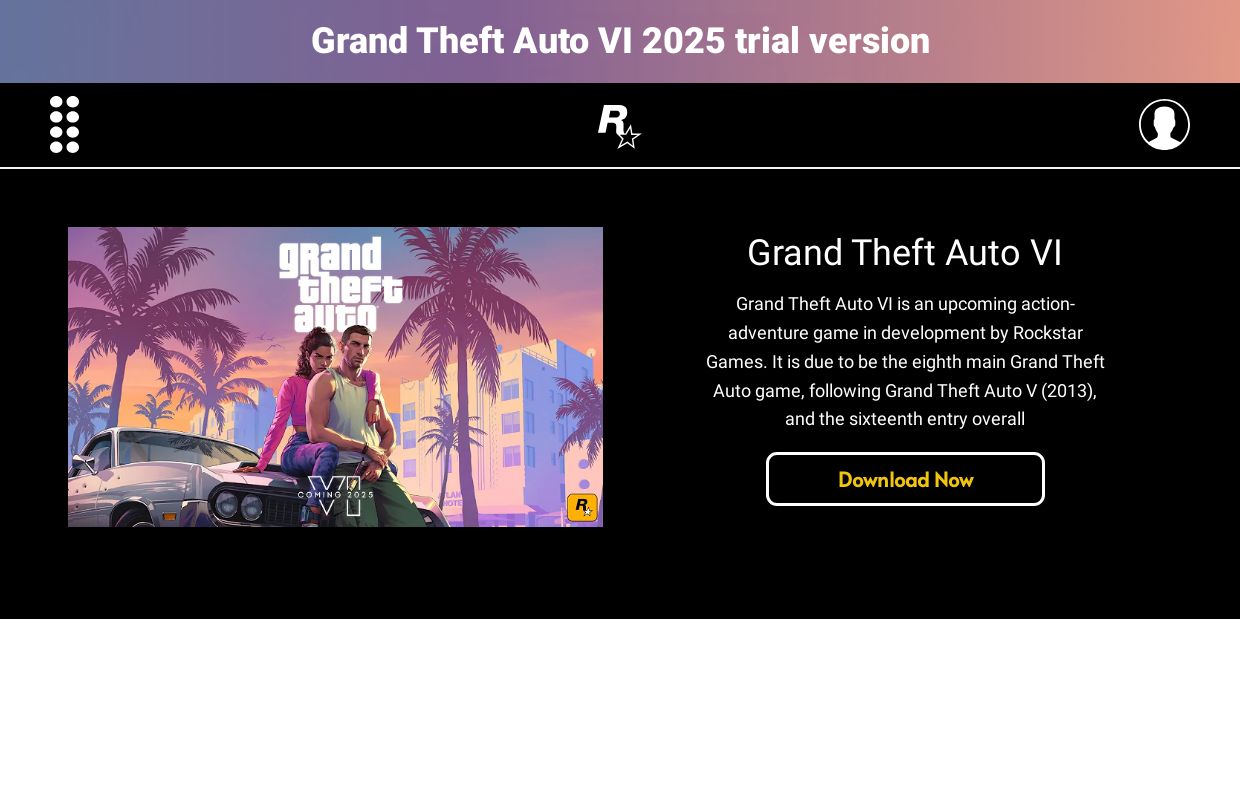 Grand Theft Auto VI 2025 trial version